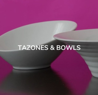 TAZONES Y BOWLS 